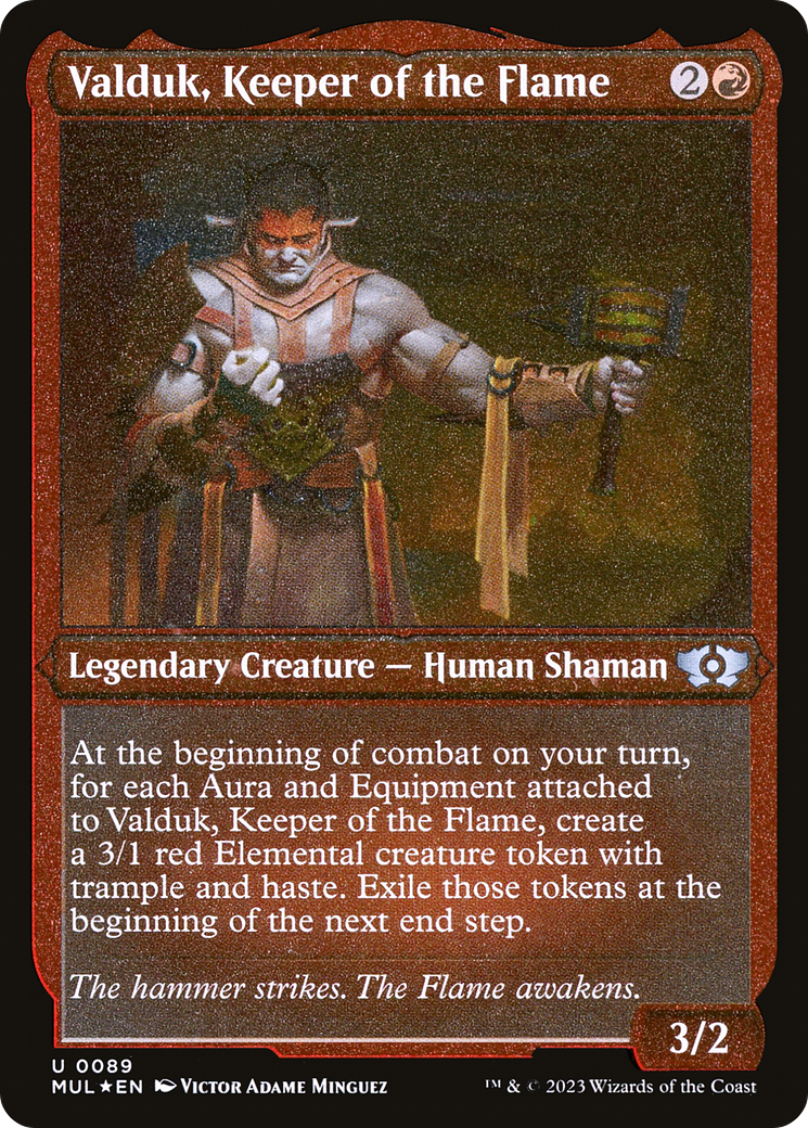 Valduk, Keeper of the Flame (Foil Etched) (MUL-089) - Multiverse Legends Foil