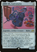 D00-DL, Caricaturist (Galaxy Foil) (UNF-473) - Unfinity Foil