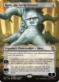 Karn, the Great Creator (Borderless) (BLC-073) - Bloomburrow Commander Foil
