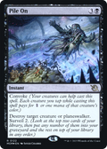 Pile On (PRE-122) - March of the Machine Promos Foil