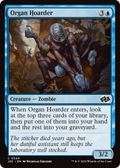 Organ Hoarder (J25-340) - Foundations Jumpstart