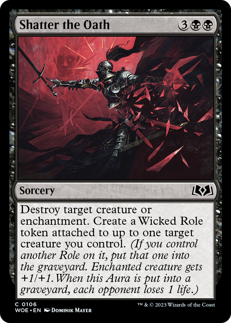 Shatter the Oath (WOE-106) - Wilds of Eldraine Foil